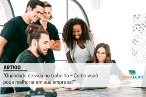 Qualidade de vida no trabalho