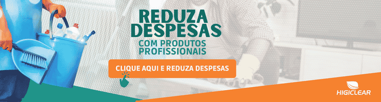 Reduza despesas com produtos profissionais de limpeza.