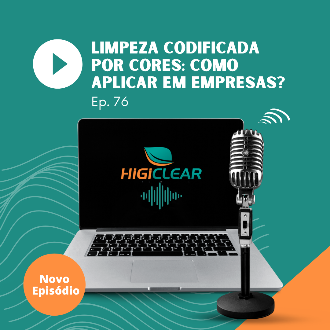 limpeza codificada por cores podcast