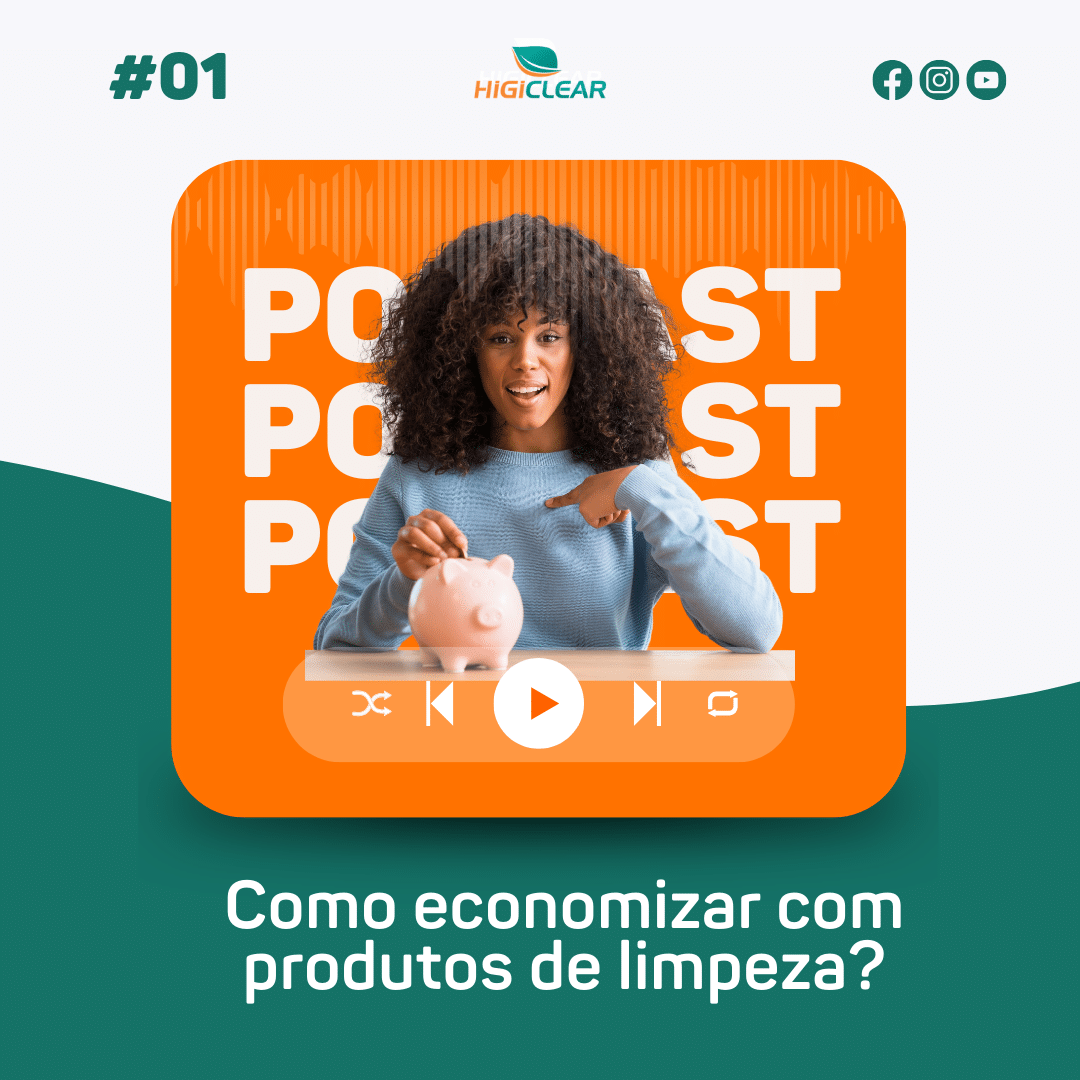 podcast como economizar com produtos de limpeza fernando responde