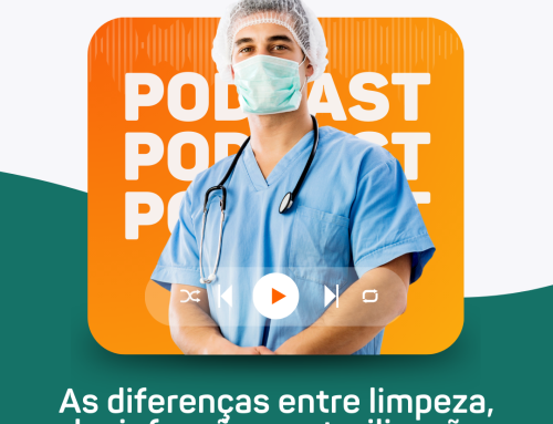 Qual a diferença entre limpeza, desinfecção e esterilização?